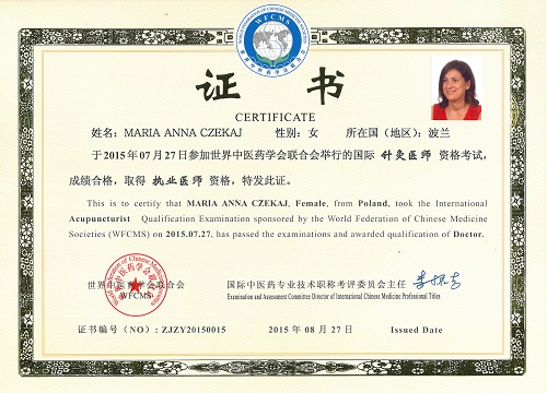 Certyfikat Światowej Federacji Stowarzyszeń Medycyny Chińskiej WFCMS - Międzynarodowy Tytuł Akupunkturzysty